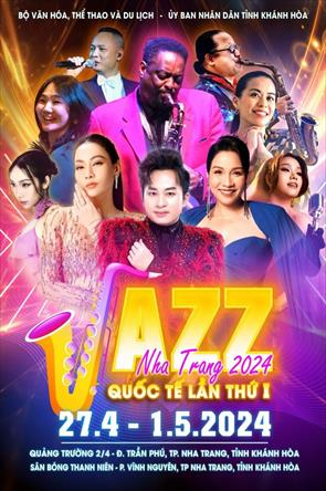 Chương trình Jazz Quốc tế lần đầu tiên được tổ chức tại TP. Nha Trang