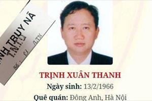 Truy nã quốc tế đối tượng Trịnh Xuân Thanh