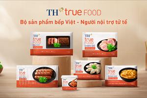 Tập đoàn TH ra mắt bộ sản phẩm Bếp Việt - Người nội trợ tử tế