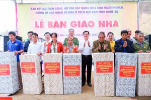 Nghệ An hoàn thành hơn 8.400 căn nhà cho người nghèo