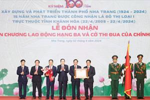 Khánh Hoà cần quyết tâm xây dựng Nha Trang thành thành phố 6 tiên phong
