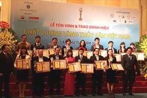 81 tập thể, cá nhân nhận danh hiệu Chất lượng Vàng thủy sản Việt Nam 2017