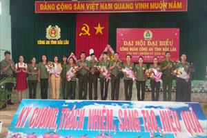 Đắk Lắk: Đại hội Công đoàn Công an tỉnh lần thứ I, nhiệm kỳ 2016-2021