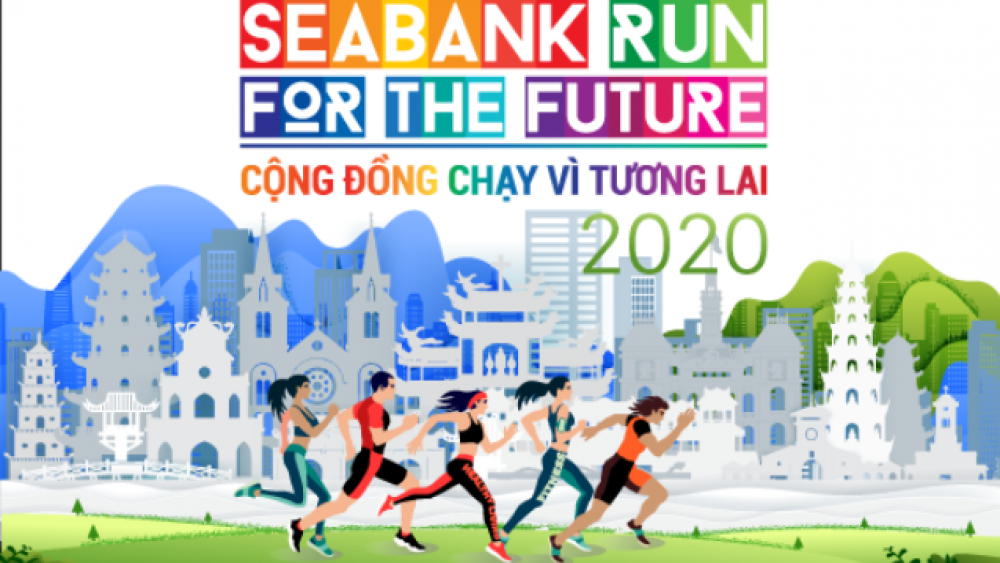 Khởi động giải chạy “SeABank Run for The Future - Cộng đồng chạy vì tương lai 2020”