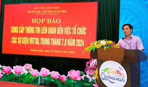 Quảng Ngãi sẽ tổ chức loạt sự kiện nhân kỷ niệm 35 năm tái lập tỉnh