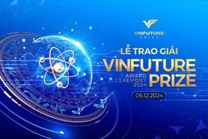 VinFuture công bố Tuần lễ Khoa học Công nghệ và Lễ trao giải VinFuture 2024