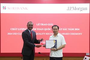 Agribank vinh dự nhận giải thưởng “Chất lượng Thanh toán quốc tế xuất sắc năm 2024” từ JPMorgan