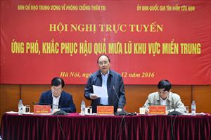 Thủ tướng chủ trì Hội nghị trực tuyến ứng phó, khắc phục hậu quả mưa lũ khu vực miền Trung