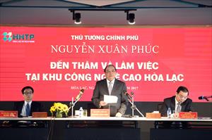 Thủ tướng thăm và làm việc với Khu Công nghệ cao Hòa Lạc