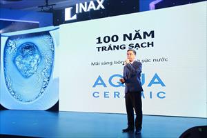 INAX ra mắt công nghệ mới Aqua Ceramic