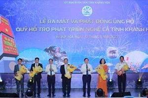 Ra mắt Quỹ hỗ trợ phát triển nghề cá Khánh Hoà
