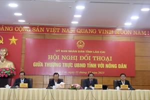 Lãnh đạo tỉnh Lào Cai đối thoại trực tiếp với nông dân