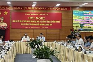 XDNTM ở Lào Cai: Cấp uỷ, chính quyền cần nỗ lực, sát sao hơn nữa