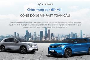 VinFast sẽ ra mắt cộng đồng VinFast toàn cầu