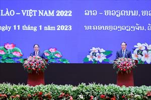 Việt Nam - Lào quyết tâm nâng tầm hợp tác kinh tế, mở rộng không gian hợp tác và phát triển