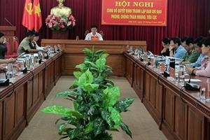 Đắk Lắk thành lập Ban Chỉ đạo Phòng chống tham nhũng, tiêu cực tỉnh