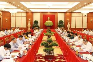Bộ Chính trị cho ý kiến chuẩn bị đại hội 20 Đảng bộ trực thuộc Trung ương