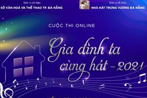 Đà Nẵng: Nhà hát Trưng Vương Đà Nẵng tổ chức Cuộc thi online 