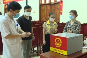 Hà Giang đảm bảo bầu cử được diễn ra và an toàn tại khu cách ly tập trung