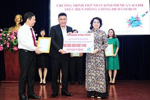Tập đoàn Hưng Thịnh trao tặng 50 tỷ đồng kinh phí mua vắc-xin Covid-19
