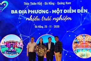 TT- Huế - Đà Nẵng - Quảng Nam: Ba địa phương - Một điểm đến nhiều trải nghiệm