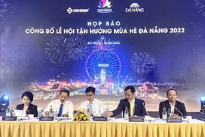 Loạt sự kiện hấp dẫn trong Lễ hội Tận hưởng mùa hè Đà Nẵng 2022