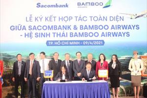 Sacombank  ký hợp tác toàn diện với Bamboo Airways