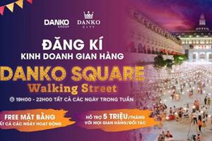 Miễn phí mặt bằng và hỗ trợ tài chính cho các gian hàng tại Danko Square – Danko City