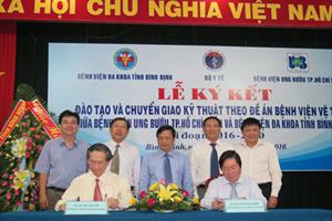 Bệnh viện Ung Bướu TP. Hồ Chí Minh và Bệnh viện Đa khoa tỉnh Bình Định: Ký kết đào tạo, chuyển giao kỹ thuật giai đoạn 2016 - 2020