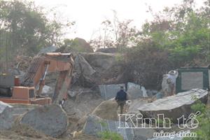 Doanh nghiệp khai thác đá không phép ở Phú Yên: Người dân kêu trời!