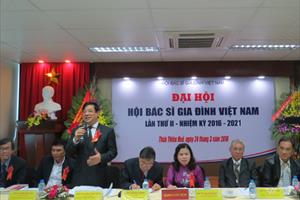 Đại hội Bác sĩ gia đình Việt Nam lần thứ II, nhiệm kỳ 2016-2021: Nhân rộng mô hình phòng khám bác sĩ gia đình