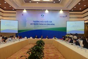 Thương hiệu quốc gia với truyền thông và cộng đồng: Hợp tác để nâng cao giá trị Việt