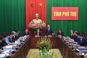 Thủ tướng: Phú Thọ phải phát huy lợi thế “nhất cận thị, nhị cận giang”