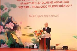Tổng Bí thư mong tình cảm giữa hai dân tộc Việt-Trung ngày càng gắn bó
