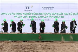 Tập đoàn TH khởi công Dự án nông nghiệp công nghệ cao 3.000 tỷ đồng tại Thái Bình