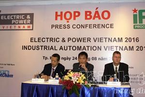 Electric & Power Vietnam 2016: Cơ hội đa dạng hóa cho ngành điện