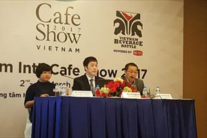 Nhiều cơ hội cho cà phê Việt tại Cafe Show Vietnam 2017